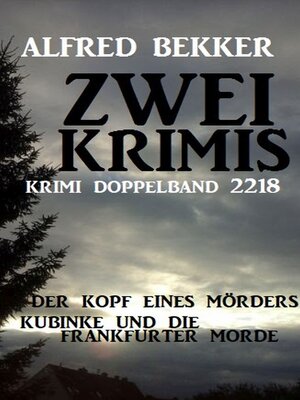 cover image of Krimi Doppelband 2218--Zwei Krimis